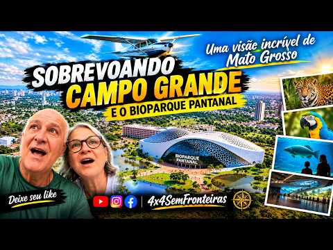 SOBREVOANDO CAMPO GRANDE, UMA VISÃO INCRÍVEL DE MATO GROSSO E O BIO PARQUE PANTANAL