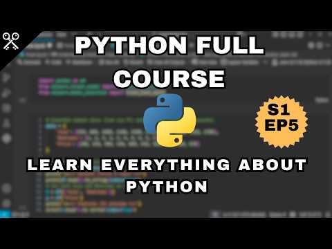 Python Full Course for Complete Beginners | EP05 #python