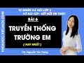 Vở bài tập Tự nhiên xã hội Lớp 3 Bài 6: Truyền thống trường em