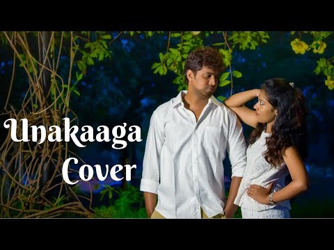 Unakaaga Video Cover - Shoaib aka BC_BotM ft. Poojaa Anandh