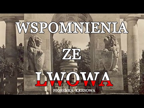 WSPOMNIENIA ZE LWOWA - ASIA WOJCIECHOWSKA  (Grzegorz Podwójny)