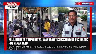 Trans Metro Gratis, Kado Istimewa HUT Pekanbaru untuk Masyarakat