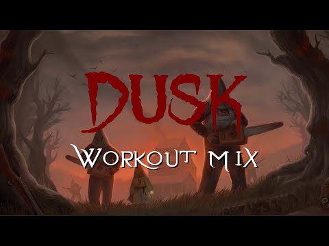 Dusk - Workout Mix (by Andrew Hulshult)