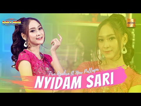 Fira Azahra ft New Pallapa - Nyidam Sari (Official Live Music)