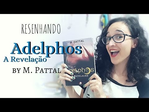 RESENHANDO || Adelphos, A Revelação by M. Pattal