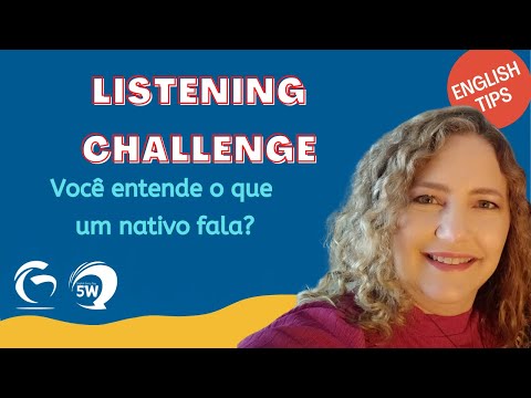 Você entende nativos de inglês?