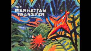 The Manhattan Transfer  -Capim (W. Djavan)