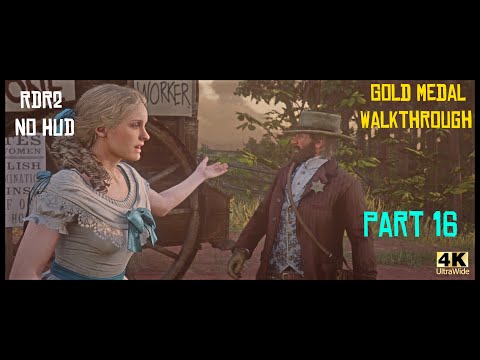 Red Dead Redemption 2 No HUD Gold Medal Story Walkthrough - Part 16 [4K Ultrawide]