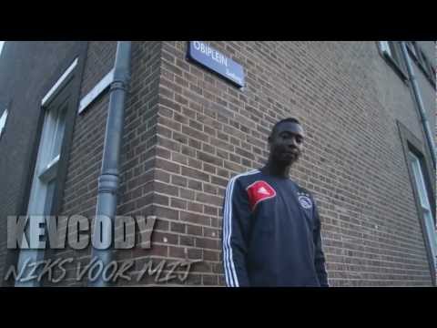 Kevcody - Niks voor mij (promovideo)