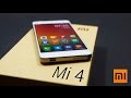 Xiaomi Mi4 - Unboxing and Hands On - YouTube