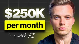 How I Make $250,000 a Month with AI