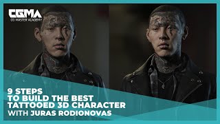 9 Steps to Build the Best Tattooed 3D Character | Juras Rodionovas
