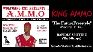 KING AMMO - The Future (Feat. B-Nite) (2004)