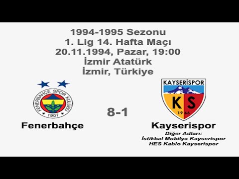 Fenerbahçe 8-1 Kayserispor [HD] 20.11.1994 - 1994-1995 Turkish 1st League Matchday 14 (Ver. 3)