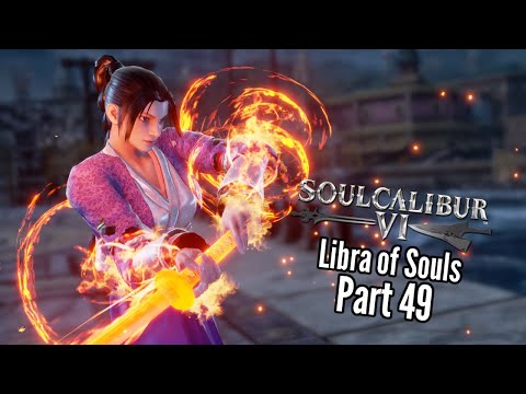 Let's Play Soul Calibur 6 (Libra of Souls)-Part 49-Turf War Truce