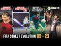 FIFA Street Evolution 2005 2023
