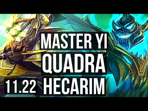YI vs HECA (JNG) | Quadra, Rank 7 Yi, 6 solo kills, Legendary, 22/6/9 | EUW Master | 11.22
