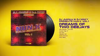 🔊 NUN-K Vol.1 - Dreams Of Two Deejays [Uptempo Records] (HQ)