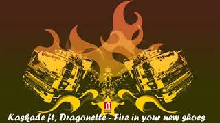 Kaskade ft. Dragonette - Fire in your new shoes (Extended mix)