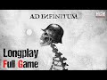 Ad Infinitum | Full Game Movie | 1080p / 60fps | Longplay Walkthrough Gameplay No Commentary