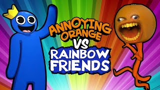Download lagu ANNOYING ORANGE vs RAINBOW FRIENDS... mp3