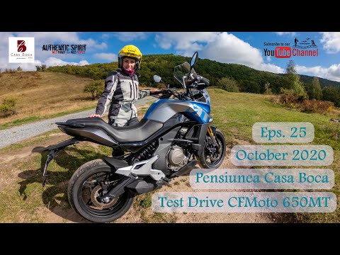 Test Drive CF MOTO 650MT și prezentare Pensiunea Casa Boca Cluj - S.1 Eps.25