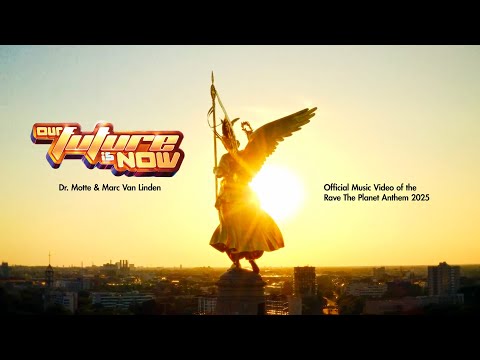 "Our Future Is Now" - Dr.Motte & Marc Van Linden (Official Music Video, RTP Anthem 2025)