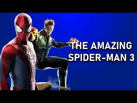 The Amazing Spider-Man 3 - The Story of the Canceled Sequel