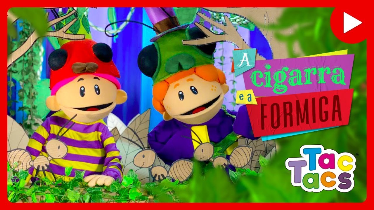 A Cigarra e a Formiga (contação de histórias) - Tac Tacs
