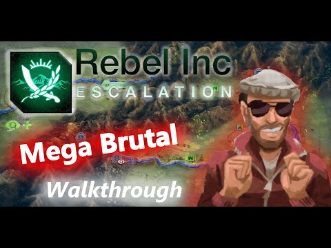 Smuggler MEGA BRUTAL  Mountain Pass [ Rebel Inc: Escalation ]  [ NO ADVISORS ]