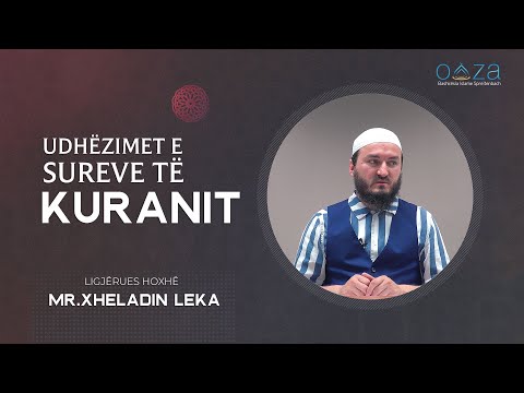 14.Porositë e Kuranit për familjen - Hoxhë Mr. Xheladin Leka