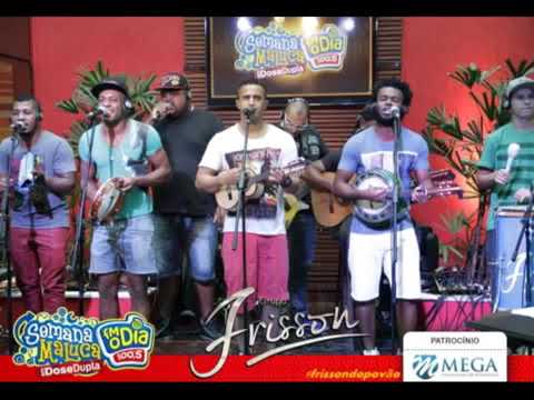 GRUPO FRISSON Acustico   Semana Maluca da FM O DIA