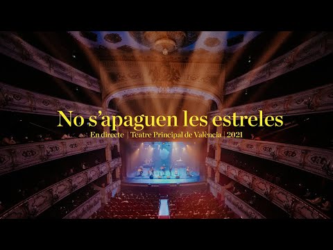 XAVI SARRIÀ - No s'apaguen les estreles (EN DIRECTE | València 2021)