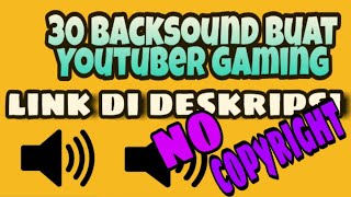 Download lagu 30 BACKSOUND BUAT YOUTUBER GAMING.EXE|NO COPYRIGHT mp3 Download lagu 30 BACKSOUND BUAT YOUTUBER GAMING.EXE|NO COPYRIGHT mp3