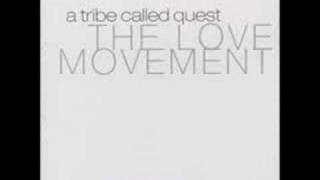 A Tribe Called Quest - Common Ground (Get It Goin' On)
