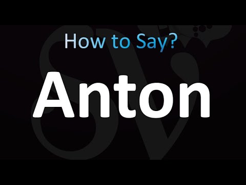 How to Pronounce Anton (Correctly!)