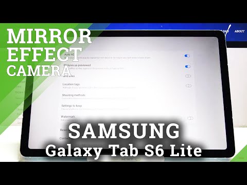 How to Enable / Disable Camera Mirror Effect in Samsung Galaxy Tab S6 Lite - Camera Settings