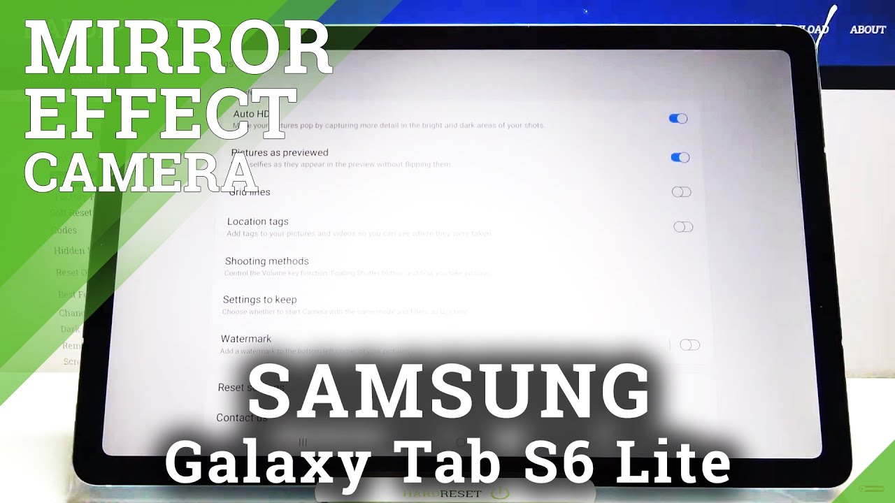 How to Enable / Disable Camera Mirror Effect in Samsung Galaxy Tab S6 Lite - Camera Settings