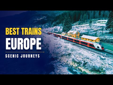 14 Most Scenic Train Journeys in Europe