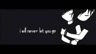 i'll never let you go