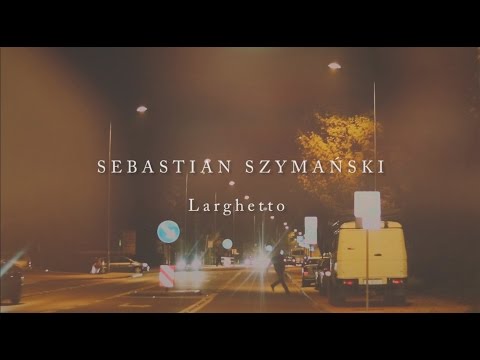 Sebastian Szymański - II.Larghetto (from Piano Quintet)