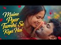 Maine Pyar Tumhi Se Kiya Hai Evergreen Romantic Songs 2026 ️ Hindi Song 90s Hindisong