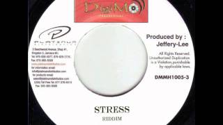 Stress Riddim (release date 2000) - mixed by Curfew 2013