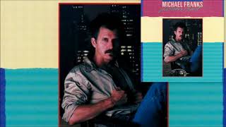 When Sly Calls (Don’t Touch That Phone) ♫ Michael Franks