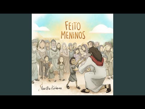 Jesus Também Foi Criança - Silvestre Kuhlmann