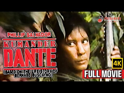 KUMANDER DANTE | Full Movie (4K) | Phillip Salvador, Laarni Enriquez, Paquito Diaz