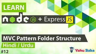 Download the video "ExpressJS with MVC Pattern Code Tutorial in Hindi / Urdu"