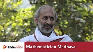 Contributions from ancient Indian mathematician Madhava 