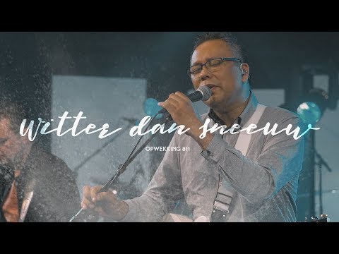 Opwekking 811 - Witter dan sneeuw - CD42 (live video)