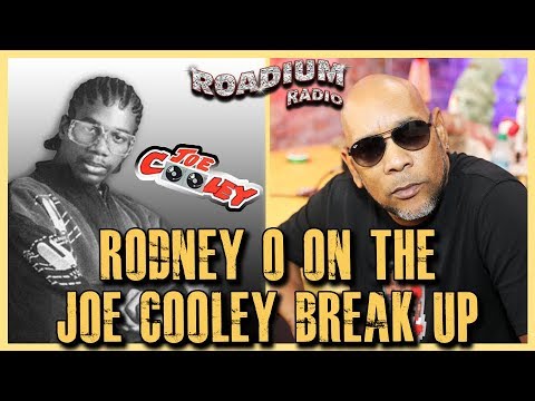 RODNEY O ON THE JOE COOLEY BREAK UP